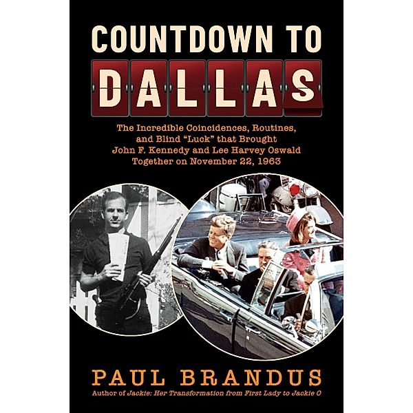 Countdown to Dallas, Paul Brandus