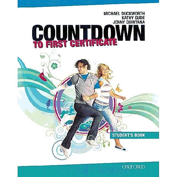 Countdown to First Certificate / Student's Book, Michael Duckworth, Kathy Gude