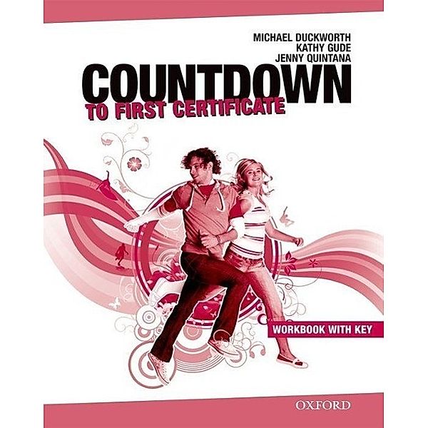 Countdown to First Certificate: Workbook with Key and Audio-CD, Michael Duckworth, Kathy Gude, Jenny Quintana