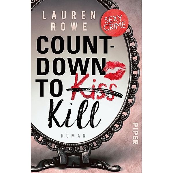 Countdown to Kill, Lauren Rowe