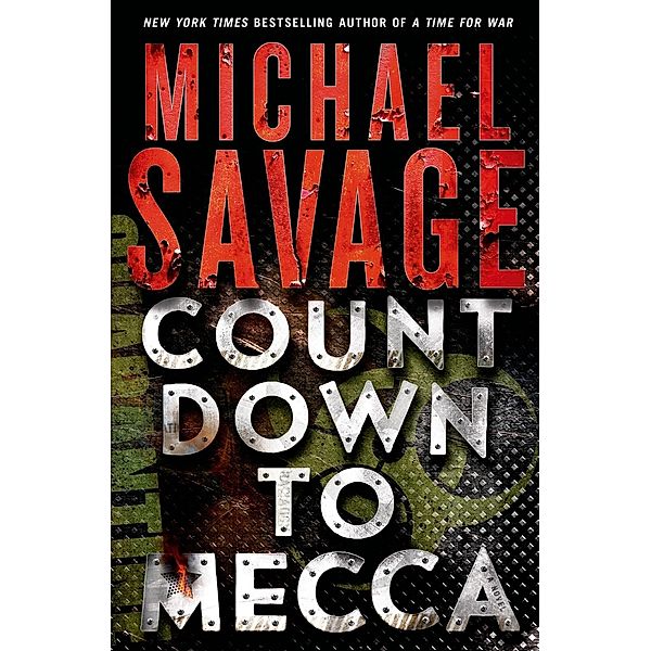 Countdown to Mecca / Jack Hatfield Bd.3, Michael Savage