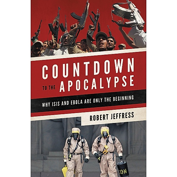 Countdown to the Apocalypse, Robert Jeffress