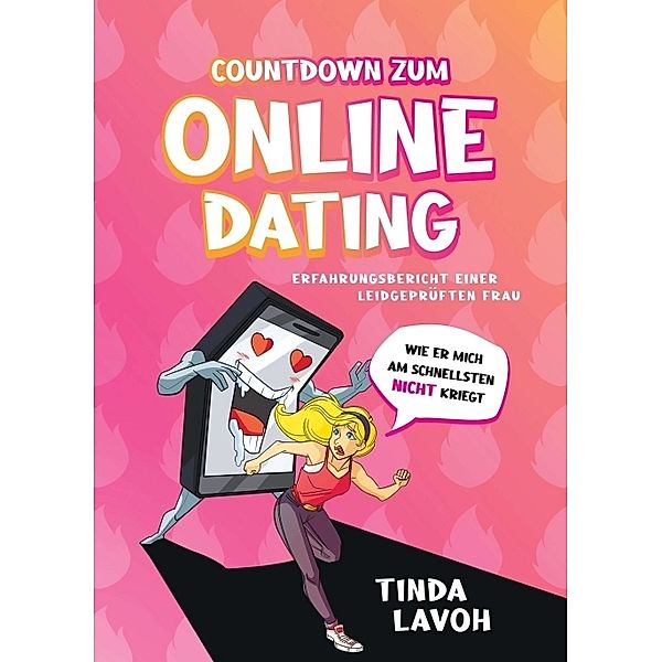 Countdown zum Onlinedating, Tinda Lavoh