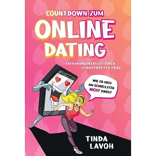 Countdown zum Onlinedating, Tinda Lavoh