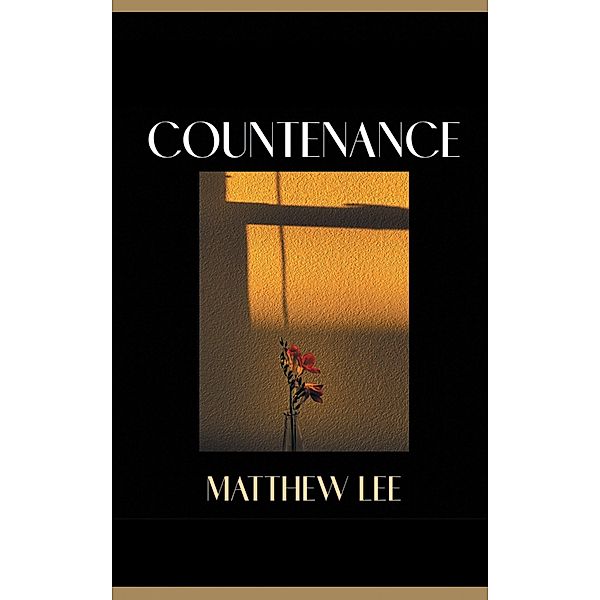 Countenance, Matthew Lee