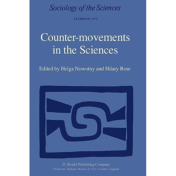 Counter-Movements in the Sciences / Sociology of the Sciences Yearbook Bd.3