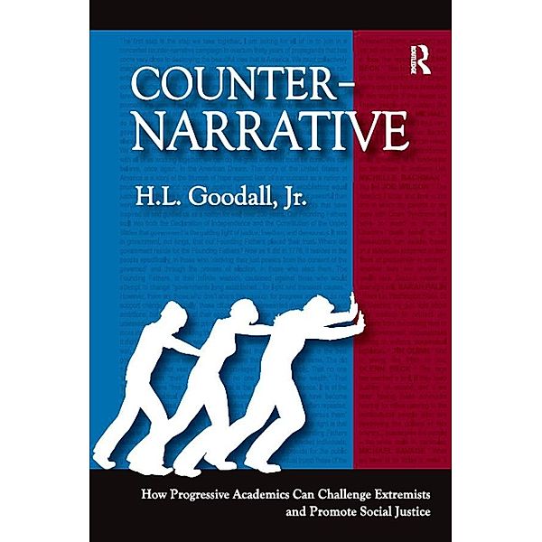 Counter-Narrative, H. L. Goodall Jr