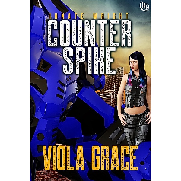 Counter Spike (Innate Wright, #5), Viola Grace