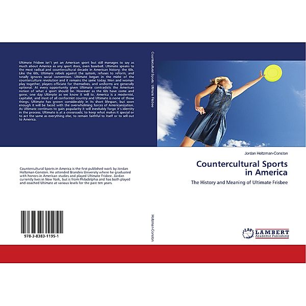 Countercultural Sports in America, Jordan Holtzman-Conston