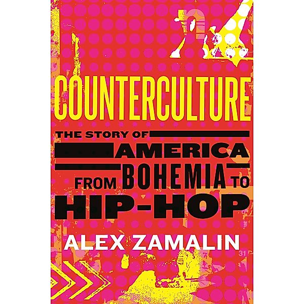 Counterculture, Alex Zamalin