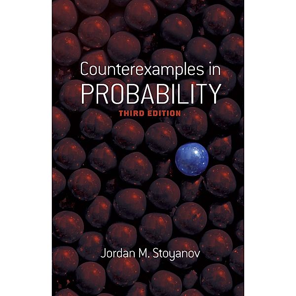 Counterexamples in Probability / Dover Books on Mathematics, Jordan M. Stoyanov