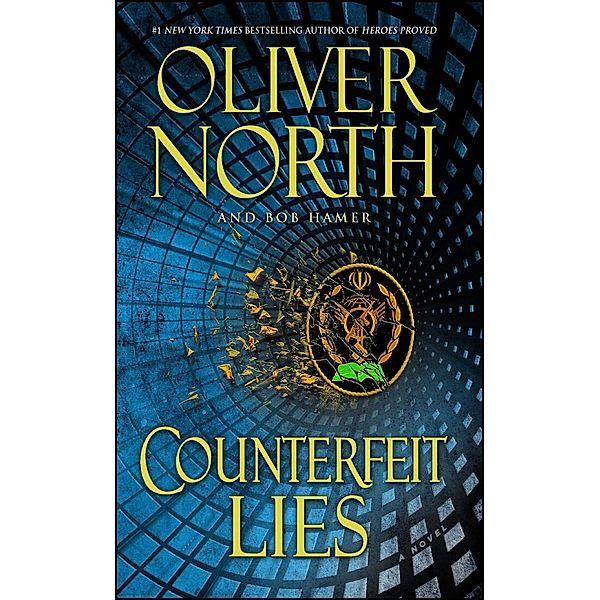 Counterfeit Lies, Oliver North, Bob Hamer