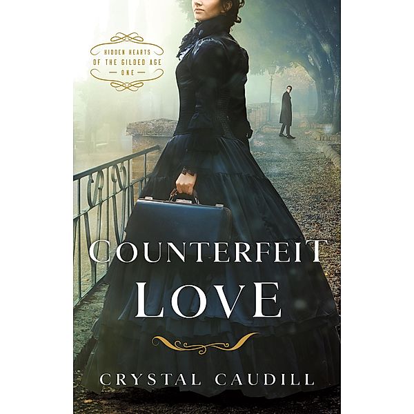 Counterfeit Love / Kregel Publications, Crystal Caudill