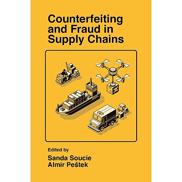 Counterfeiting and Fraud in Supply Chains