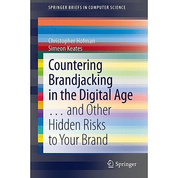 Countering Brandjacking in the Digital Age, Christopher Hofman, Simeon L. Keates