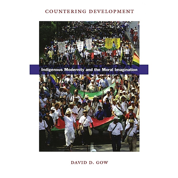 Countering Development, Gow David D. Gow