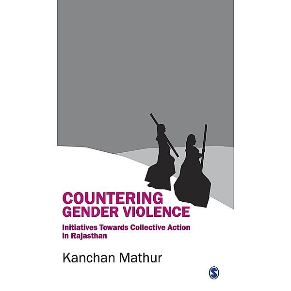 Countering Gender Violence, Kanchan Mathur