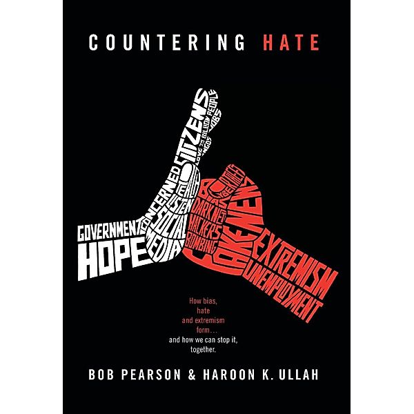 Countering Hate, Bob Pearson, Haroon K Ullah