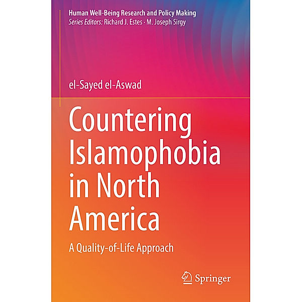 Countering Islamophobia in North America, el-Sayed el-Aswad