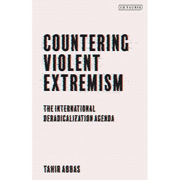 Countering Violent Extremism, Tahir Abbas