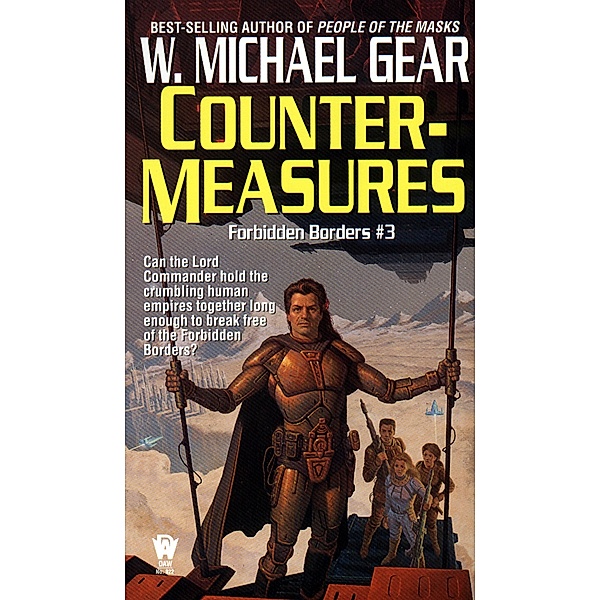 Countermeasures / Forbidden Borders Bd.3, W. Michael Gear