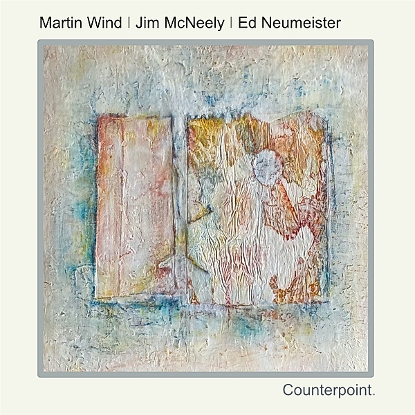 Counterpoint, Martin Wind, Jim Mcneely, Ed Neumeister