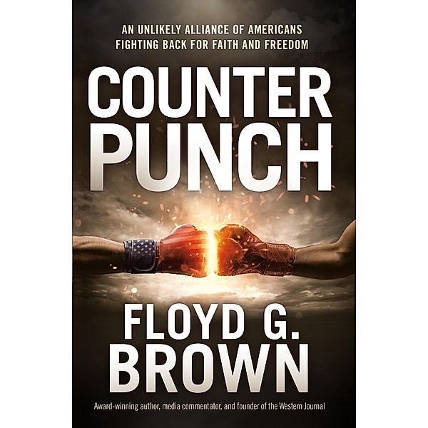 Counterpunch, Floyd G Brown