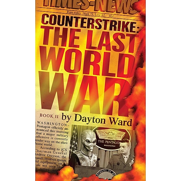 Counterstrike: The Last World War, Book 2, Dayton Ward