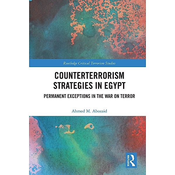 Counterterrorism Strategies in Egypt, Ahmed M. Abozaid