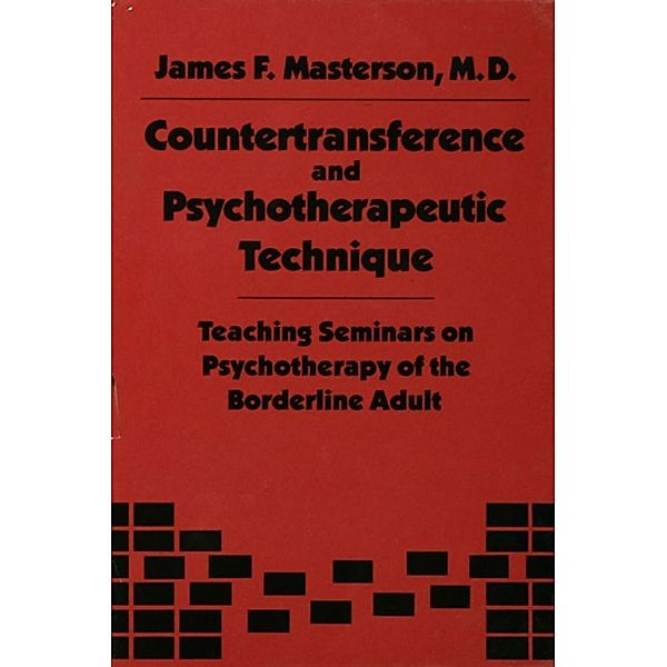 Countertransference and Psychotherapeutic Technique, M. D. Masterson