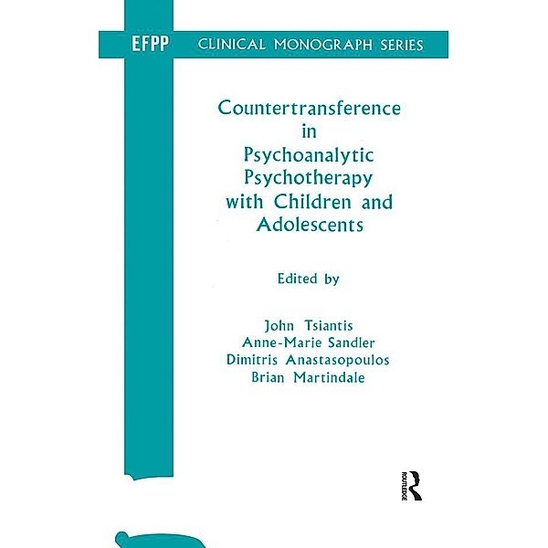 Countertransference in Psychoanalytic Psychotherapy with Children and Adolescents, Dimitris Anastasopoulos