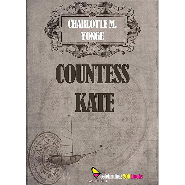 Countess Kate, Charlotte Yonge