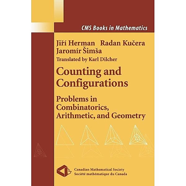 Counting and Configurations / CMS Books in Mathematics, Jiri Herman, Radan Kucera, Jaromir Simsa