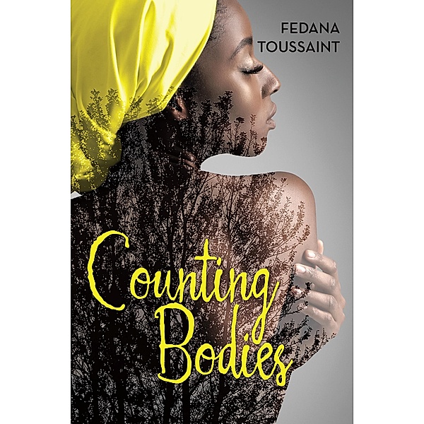 Counting Bodies, Fedana Toussaint