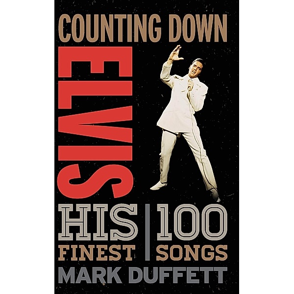 Counting Down Elvis, Mark Duffett