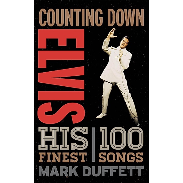Counting Down Elvis / Counting Down, Mark Duffett
