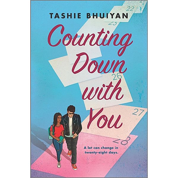 Counting Down with You, Tashie Bhuiyan