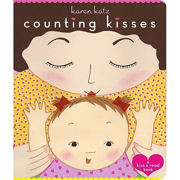 Counting Kisses, Karen Katz