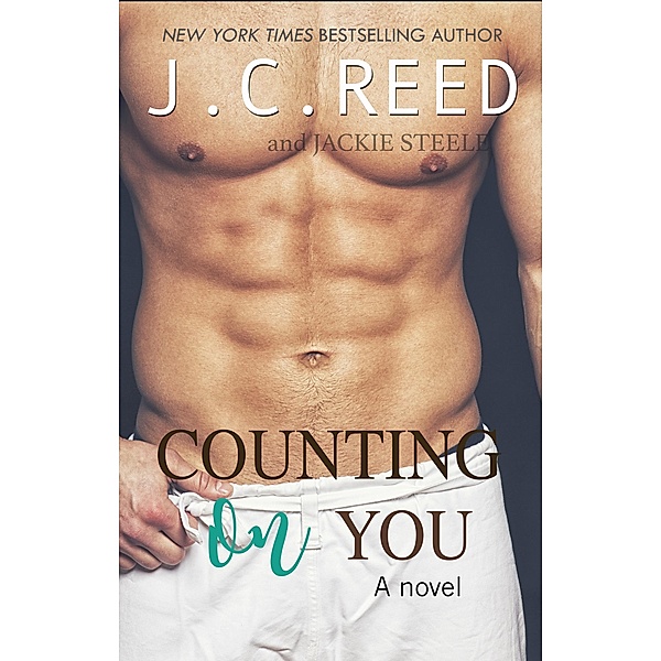 Counting On You, J. C. Reed, Jackie Steele