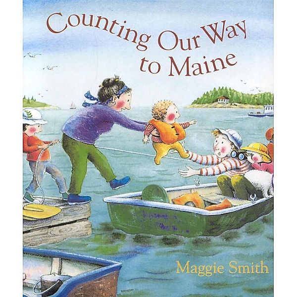 Counting Our Way to Maine, Maggie Smith