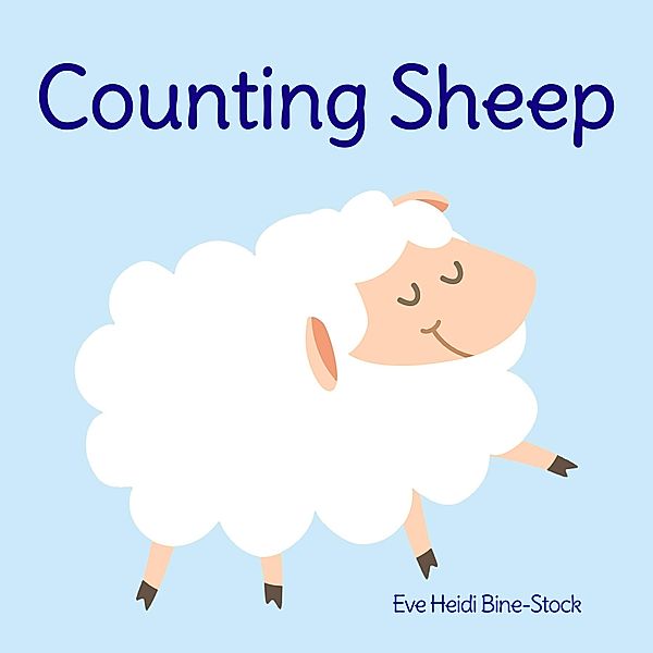 Counting Sheep, Eve Heidi Bine-Stock