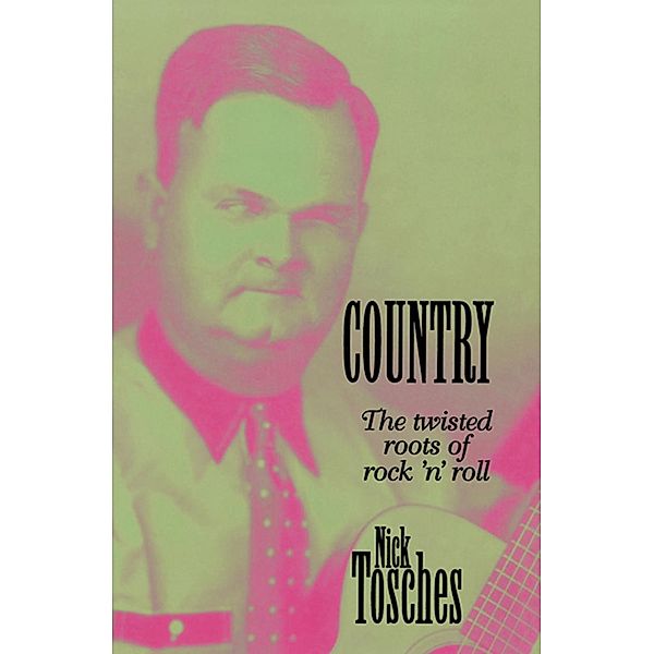 Country, Nick Tosches