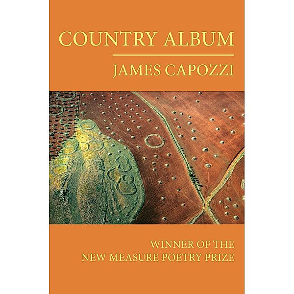 Country Album / Free Verse Editions, James Capozzi
