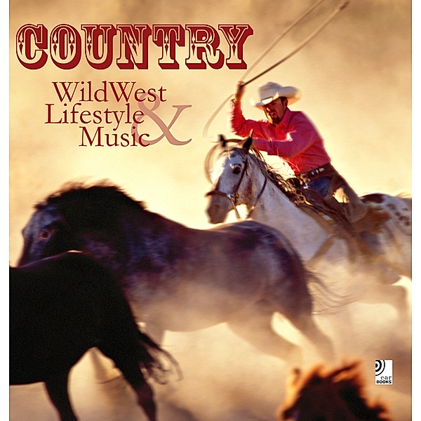 Country, Bildband u. 4 Audio-CDs, Diverse Interpreten