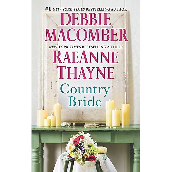 Country Bride, Debbie Macomber, RaeAnne Thayne