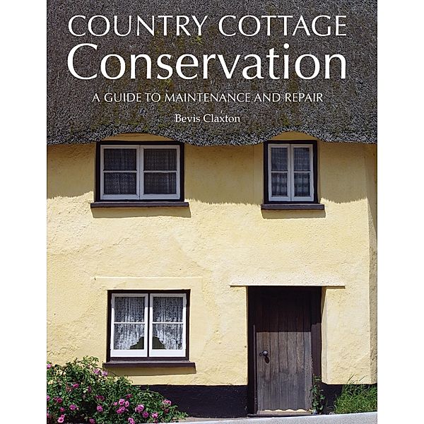 Country Cottage Conservation, Bevis Claxton