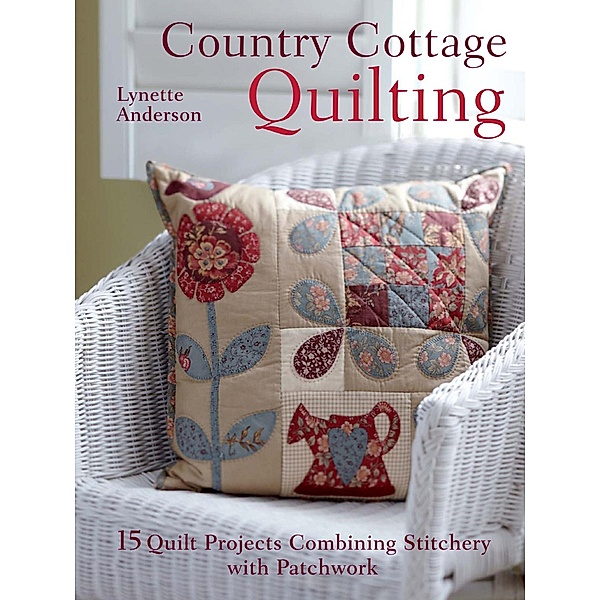 Country Cottage Quilting, Lynette Anderson
