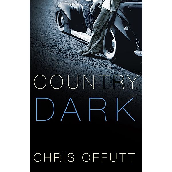 Country Dark, Chris Offutt