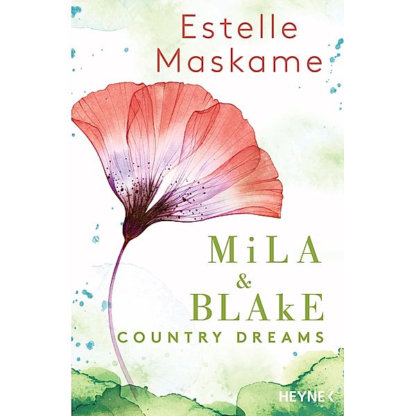 Country Dreams / Mila & Blake Bd.2, Estelle Maskame