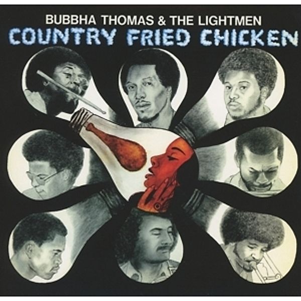 Country Fried Chicken, Bubbha Thomas, The Lightmen